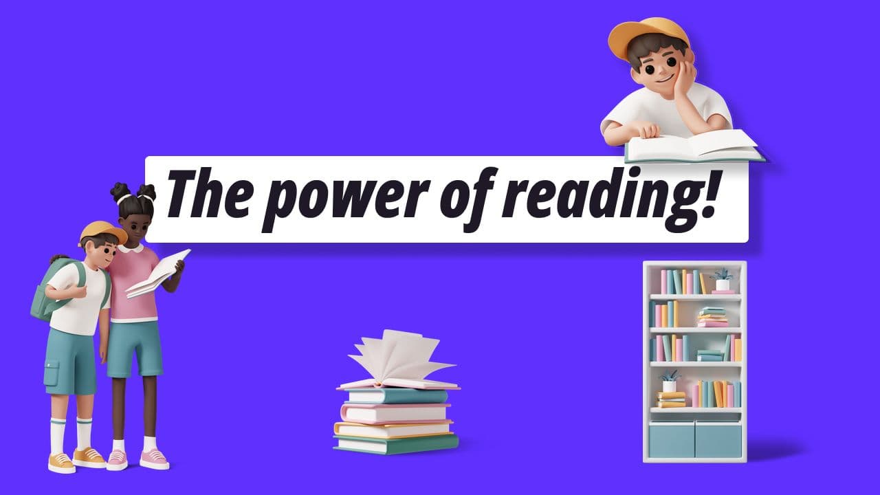 The power of reading!